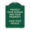 Signmission Protect Your Person and Property Lock Your Vehicle Heavy-Gauge Aluminum Sign, 24" H, G-1824-23233 A-DES-G-1824-23233 - alternate 1